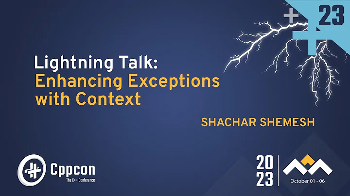 Lightning Talk: Enhancing C++ exceptions with Context - Shachar Shemesh - CppCon 2023