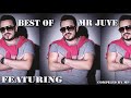 Best of manele mr juve featuring songs 2021 mix