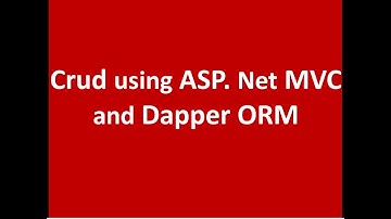 Dapper Crud Operations Using ASP.Net MVC 5  and SQL Server