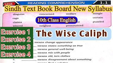 The Wise Caliph|10th English New Syllabus of Sindh Text Book Board|Exercise1,2,3&4|TharBar Thoughts|