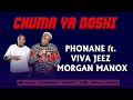 Chuma ya doshiphonane ftviva jeez morgan manox official audio