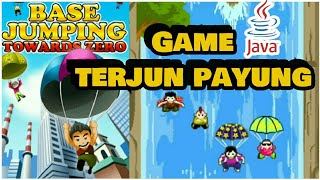 Game terjun payung BASE JUMPING TOWARDS ZERO (Java game)