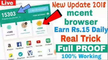 Mcent Browser 2018/unlimited point Earning Trick 2018 2019 By  Techno Smart