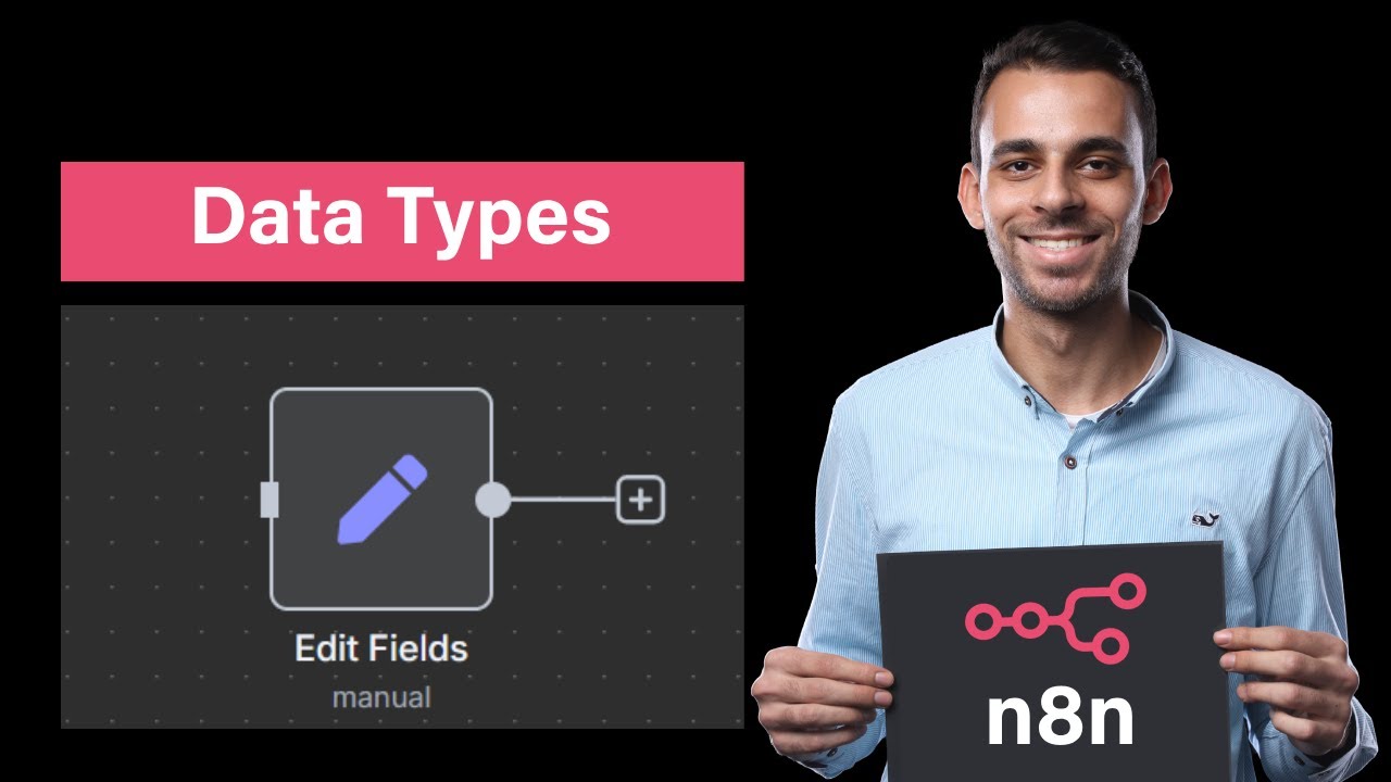007 | أنواع البيانات في n8n | JSON