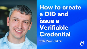 How to create a DID and issue a Verifiable Credential