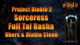 Project Diablo 2 Sorceress — Tal Rasha Firewall Mini Ubers & DClone