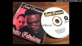 Soul Purpose - Ghetto Fabulous LP Instrumental