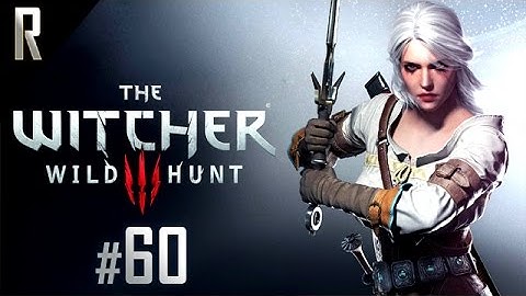 ► The Witcher 3 (E3FX Mod) - Walkthrough HD - Part 60