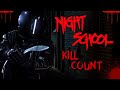 Night School (1981) - Kill Count S09 - Death Central