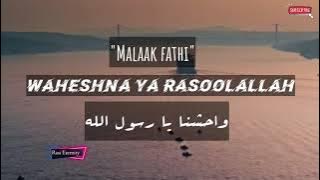 🎵Waheshna ya Rasoolallah🌸 | Malaak fathi 🎙 | واحشنا يا رسول الله