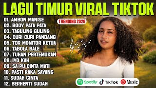 Lagu Timur Terbaru 2026 Viral Tiktok lirik Ambon Manise  Body Pata Pata  Tor Monitor Ketua