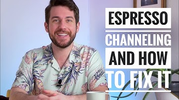 What Causes Espresso Channeling & How to Fix It (Or Not)