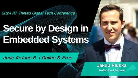 Secure by design in Embedded systems