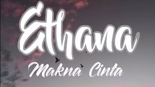 Ethana band - Makna cinta