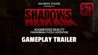 Shadows Remain -Augmented Reality - Gameplay Trailer