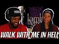 First Time Hearing 🎵 Lamb of God Walk With Me in Hell Reaction