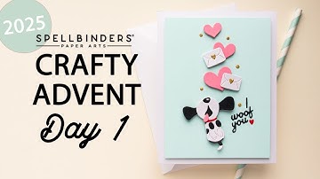 Spellbinders 2025 Crafty Advent Calendar - Day 1