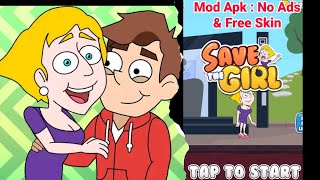 S4ve The Girl Mod APK (Unlockeds All/No Ads)