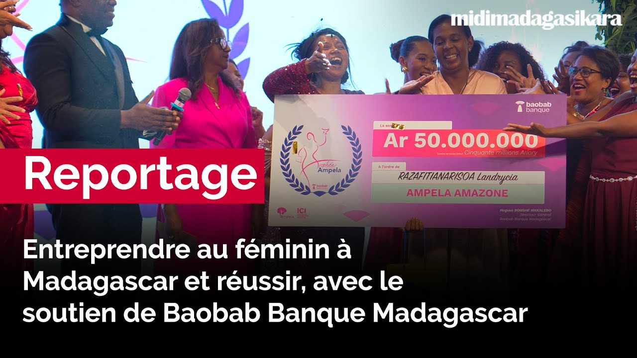 Entreprendre au féminin à Madagascar et réussir, avec le soutien de Baobab Banque Madagascar