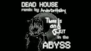 Abyss (Dead House remix)