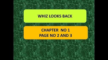 Whiz Looks Back Chapter No 1 Class III...Lecture No 3