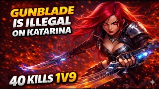 Gunblade Got Me 40 Kills On Katarina