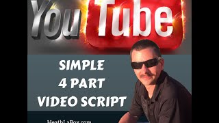 4 Step video script forlmula