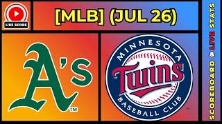 🔴 Athletics vs Minnesota Twins | MLB Baseball July 26, 2026 Live SCOREBOARD EN VIVO