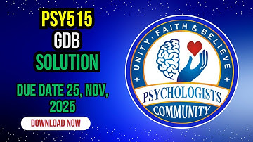 PSYP515 GDB Solution Due Date 25 November 2025