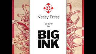 Nessy Press goes to the BIGINK!