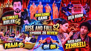Rise and Fall Season 2 Episode 29 Review 🔥 Ultimate Ruler GG! Red Room Flip & Zehreeli Fight 😱