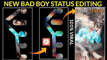 New Bad Boy Attitude Status  Video Editing 2021 | Kinemaster Status Editing | Bad Boy Status