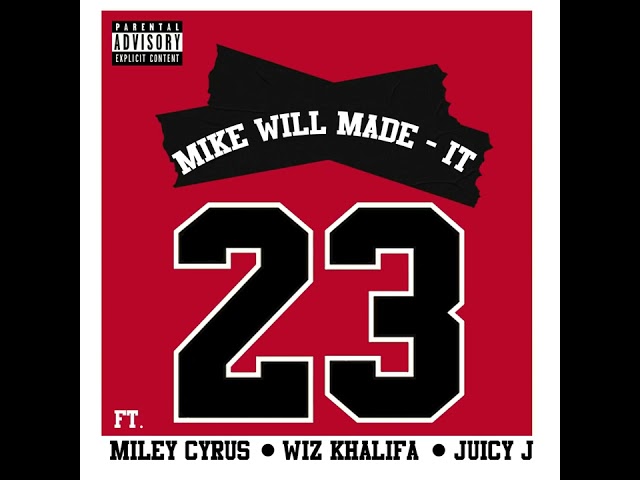 Mike Will Made It - 23 (Feat. Miley Cyrus, Wiz Khalifa u0026 Juicy J) class=