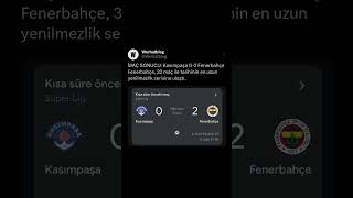 Maç Sonucu Kasımpaşa 0-2 Fenerbahçe Fenerbahçe, 32 Maç Ile Tarihinin En Uzun Yenilmezlik Serisine