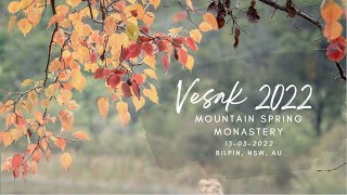 Vesak Celebration 2022 @ Mountain Spring Monastery (Son Tuyen, Plum Village)