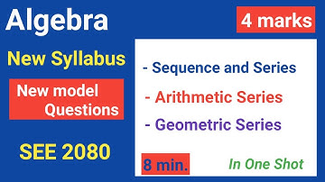Sequence and Series New Model questions SEE 2080 || 4 marks || new syllabus compulsory maths 2080