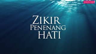 Download Lagu Hilangkan Stress - Zikir Penenang Hati MP3