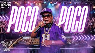 Poco Poco  Yopie Latul  Techno Party Remix  Nusa Rave