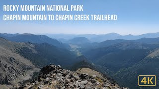 Rocky Mountain National Park - Chapin Mountain to Chapin Creek Trailhead | 4K