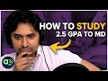 Study tips from dr k 25 gpa to medical school to harvard residency  dr k explains