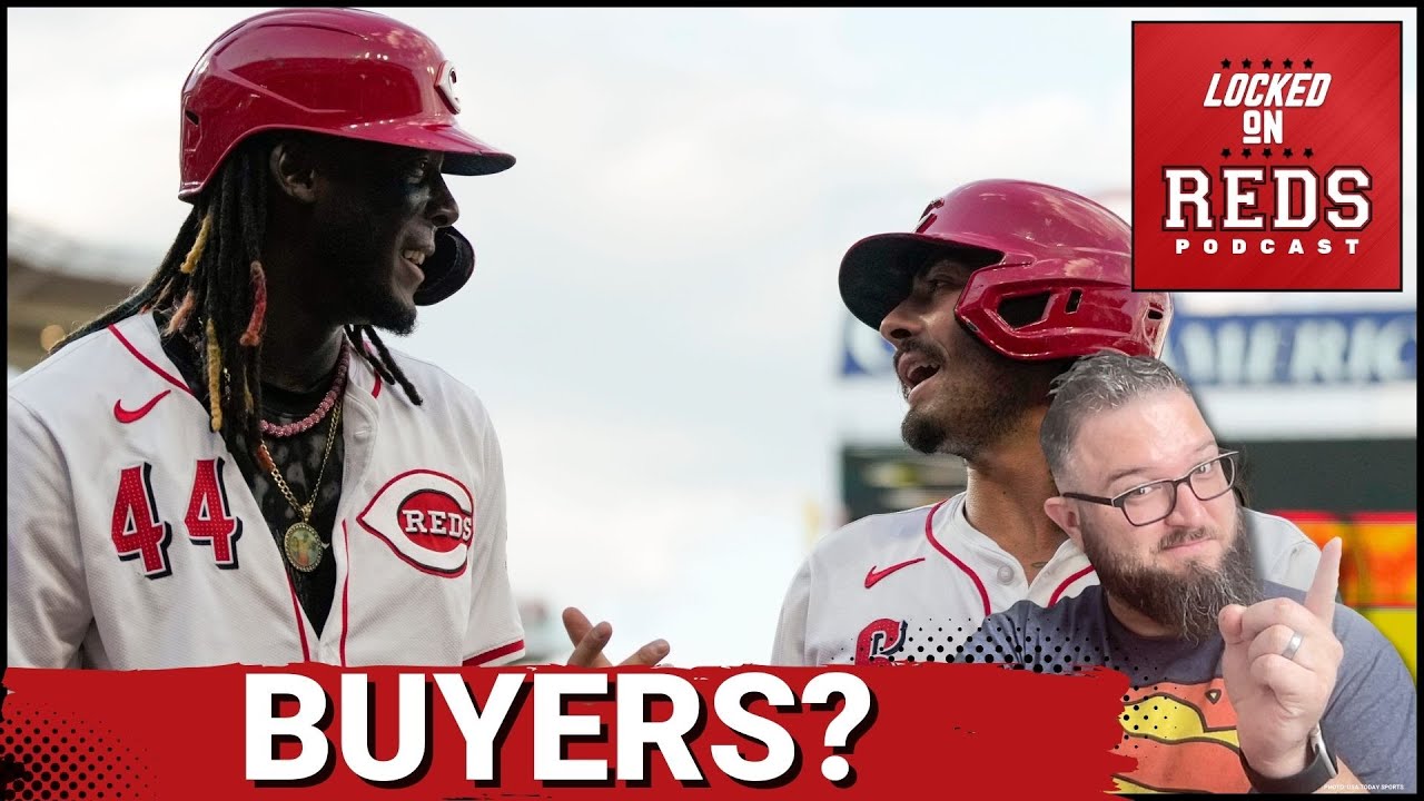 The Cincinnati Reds Trade Deadline Plan is Clear YouTube