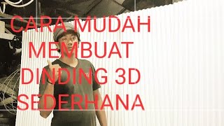 #DEKORASI #PERNIKAHAN #PELAMINAN CARA MUDAH MEMBUAT DINDING 3D DARI GABUS dengan alat sederhana