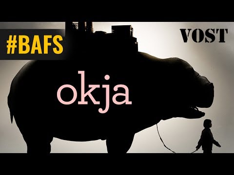 Okja – Bande Annonce VOSTFR - 2017