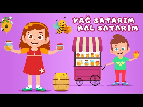 Yağ Satarım Bal Satarım | Okul Öncesi Çocuk ve Bebek Şarkıları | Çizgi Film