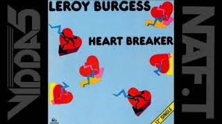 LEROY BURGESS  heartbreaker