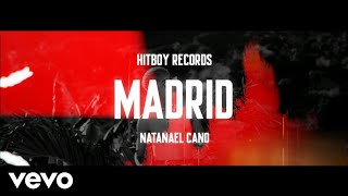 Natanael Cano - MADRID (Official Lyric Video)