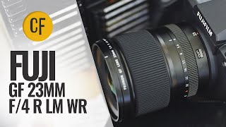Fuji GF 23mm f/4 R LM WR lens review