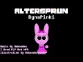 ( Alternate Old Version ) ALTERSPRUNK - DynaPinki
