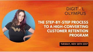 Talia Wolf - The Step-by-Step Process to a High-Converting Customer Retention Program