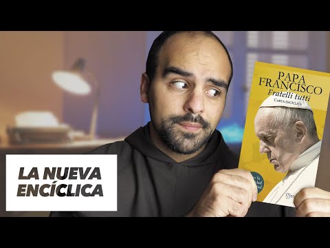 👉"HERMANOS TODOS" 🤔  Cosas que sorprenden de la nueva ENCÍCLICA del PAPA FRANCISCO (Fratelli Tutti)